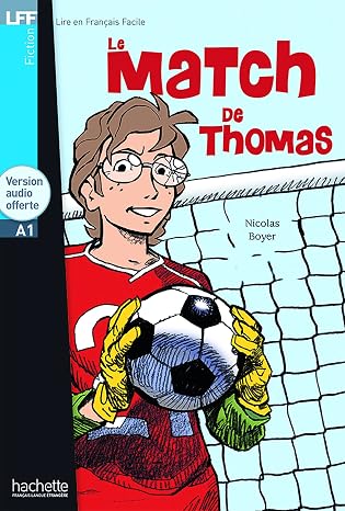 Le Match De Thomas - Nicolas Boyer